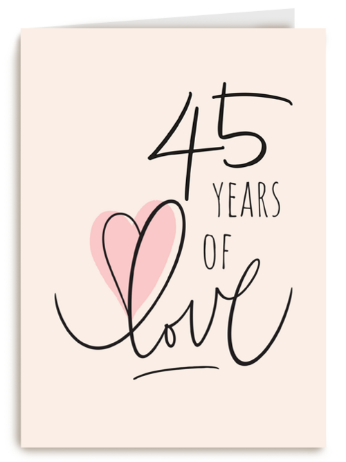 45 years of love