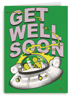 Rick Morty Get Well Soon