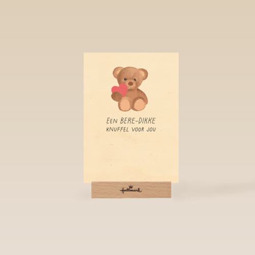 Een bere dikke knuffel voor jou