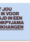 liefde kaart met jou wil ik in een pyjama bankhangen