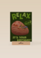 Relax Its your birthday Groot