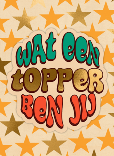 Geslaagd wat een topper ben jij