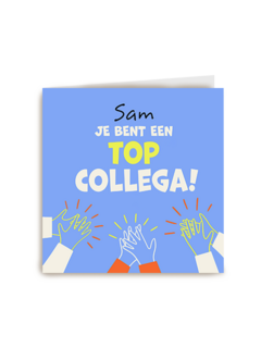 Je bent een top collega