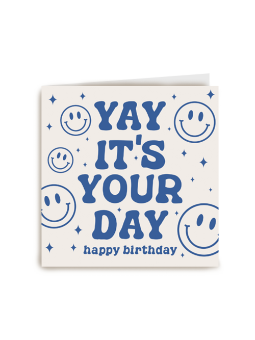 Yay its your day