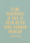 vaderdag kaart grappig je had je geen beter kind kunnen wensen