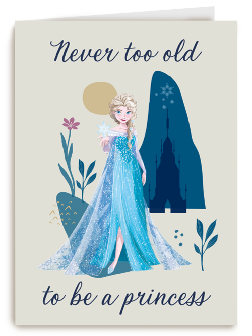 Frozen  never to old to be a princess