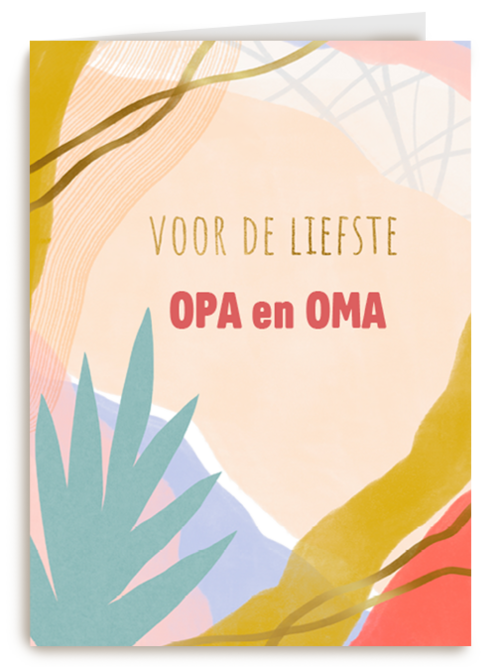 Zomaar kaart voor de liefste opa en oma