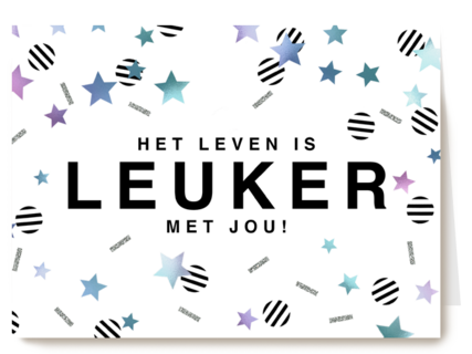 verjaardag kaart stijlvol het leven is leuker met jou
