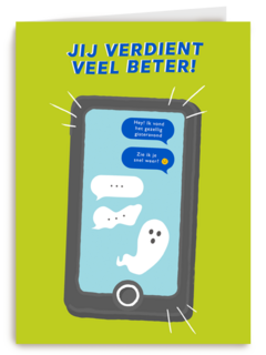 Jij verdient veel beter