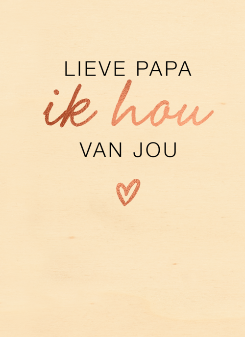 vaderdag kaart hip lieve papa ik hou van jou