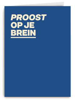 Geslaagd kaart Proost op je brein