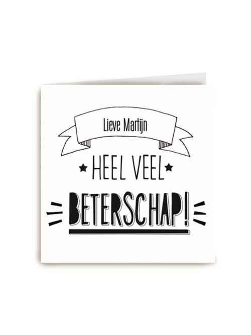 veel beterschap voor jou