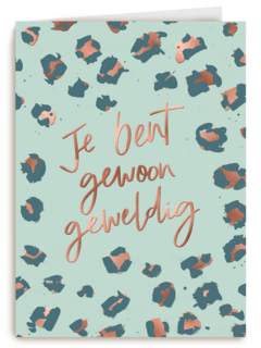 je bent geweldig met luipaardpatroon