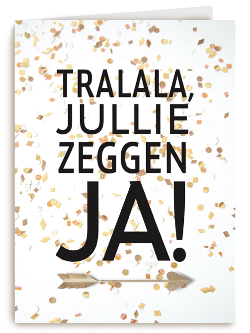 huwelijks kaart tralala jullie zeggen ja met confetti