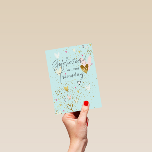 Gefeliciteerd met jullie 50e trouwdag hartjes