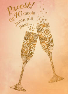 Huwelijkskaart 40 jaar getrouwd Proost