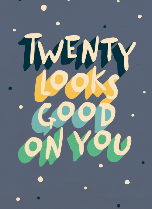 Verjaardagskaart twenty looks good on you man