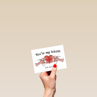 You are my lobster   Friends
