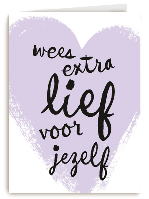 sterktekaart wees extra lief voor jezelf