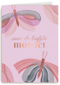 Voor de liefste moeder vlinders