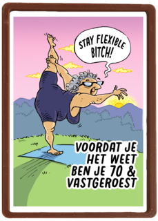 voordat je het weet ben je 70 en vastgeroest