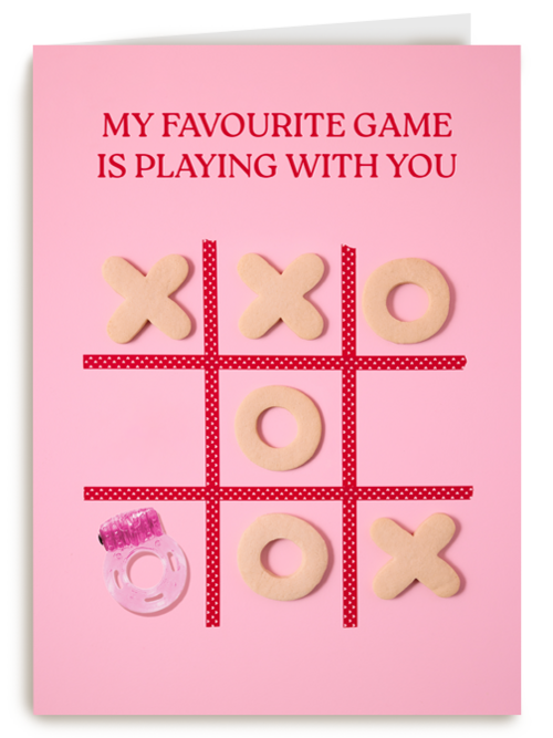 My favourite game is playing with you