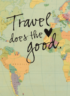 reizen kaart met de tekst travel does the heart good