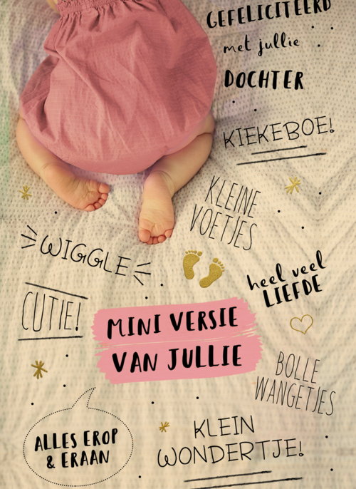 een mooie roze mini versie van jullie