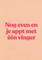 verjaardagkaart andc nog even en je appt met 1 vinger