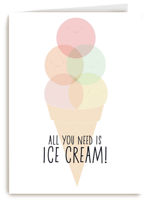 all you need is icecream