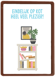 eindelijk op kot heel veel plezier