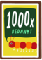 Bedankt kaart 1000x bedankt duizendpoot