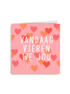 verjaardag kaart hip vandaag vieren we jou