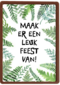 maak er een leuk feest van