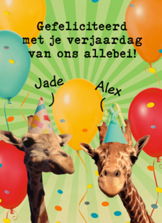 Gefeliciteerd met je verjaardag van ons allebei