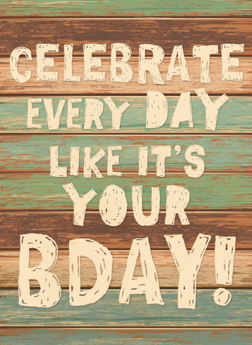 celebrate every day