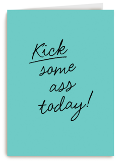 Motivatiekaart Kick some ass today