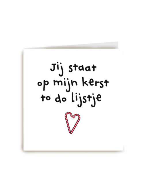 kerstkaart humor jij staat op mijn kerst to do lijstje