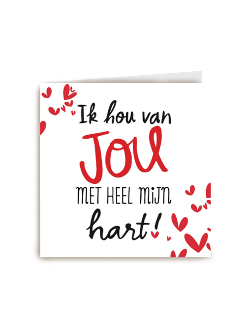 valentijn ik hou van jou met heel mijn hart