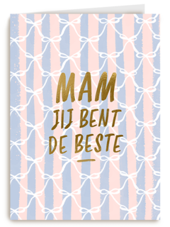 Mam jij bent de beste