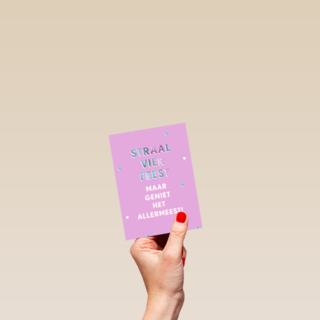 Verjaardagskaart vrouw hip Geniet het allermeest