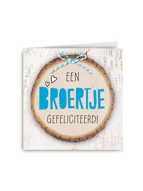 strik een broertje gefeliciteerd