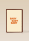 And C Baby Baby Baby kaart oranje
