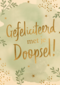 Gefeliciteerd met je doopsel groen