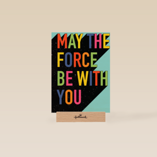 May the force be with you