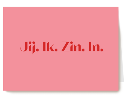 andC jij ik zin in