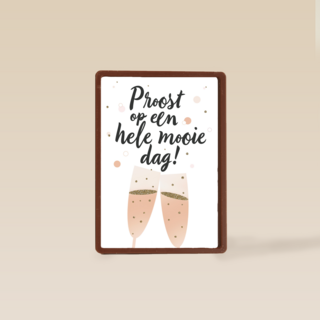 Trouwdagkaart Proost op een hele mooie dag