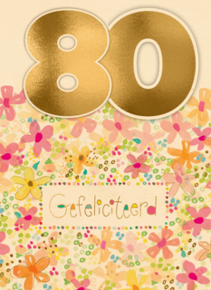 een bloemrijke verjaardagskaart voor 80 jaar
