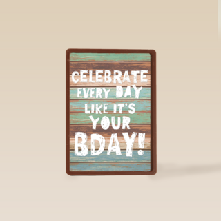 celebrate every day