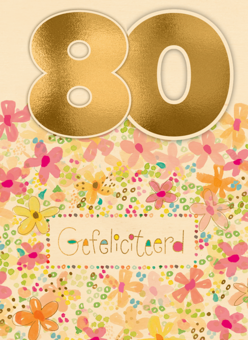 een bloemrijke verjaardagskaart voor 80 jaar